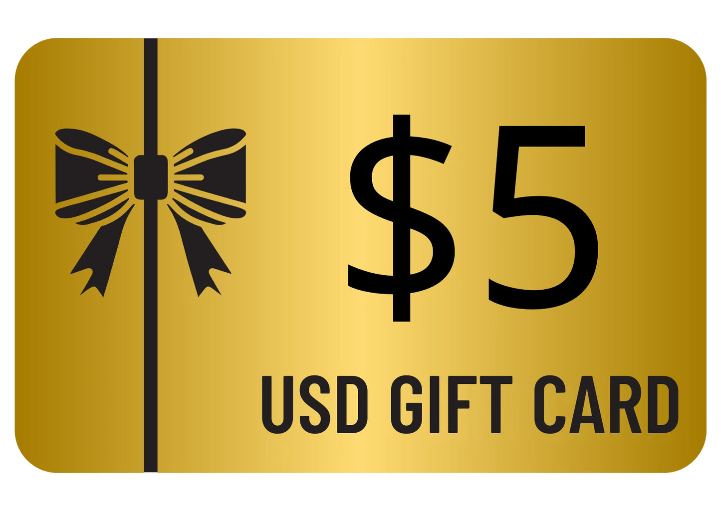 $5 USD GIFT CARD