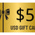 $5 USD GIFT CARD